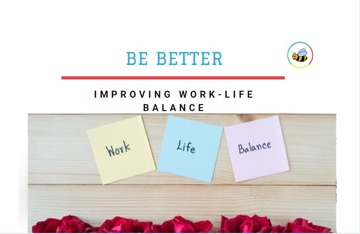 Improving Work-Life Balance