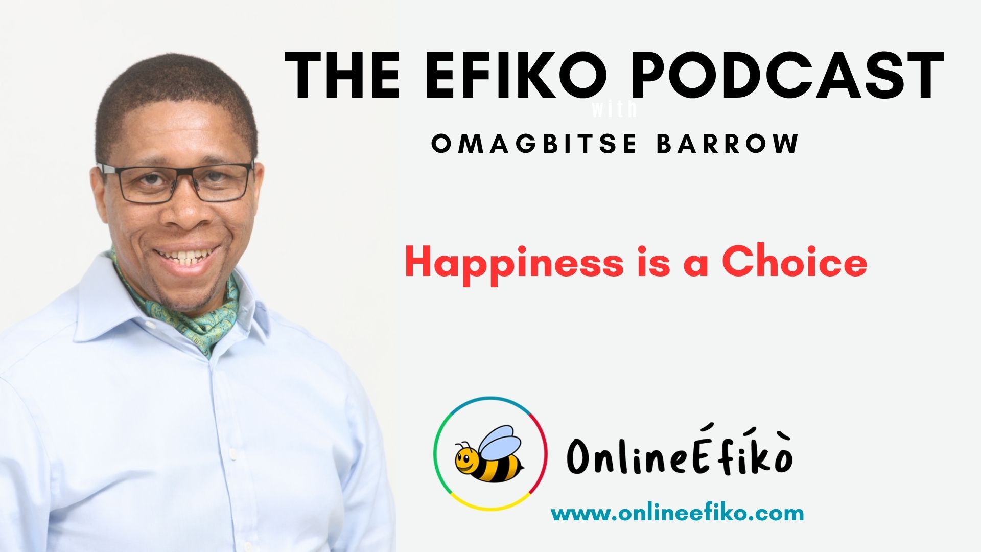 Happiness is a Choice