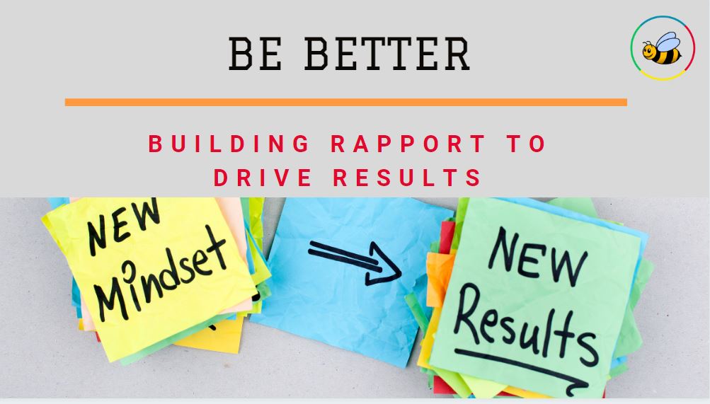 Building Rapport to Drive Results