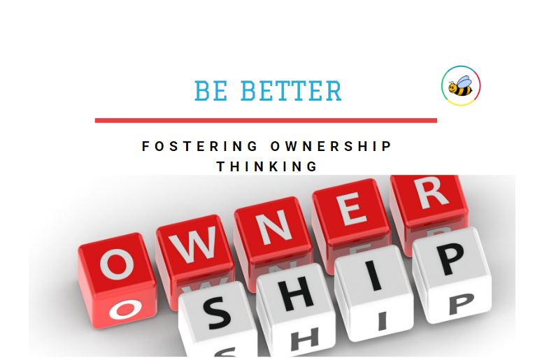Fostering Ownership Thinking